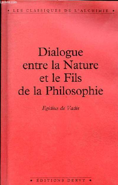 Dialogue entre la Nature et le Fils de la Philosophie - Collection 