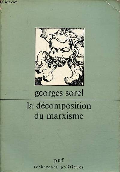 La dcomposition du marxisme et autres essais - Collection 