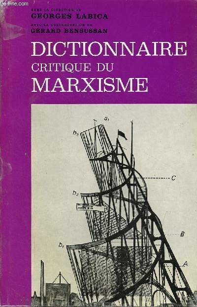 Dictionnaire critique du marxisme.