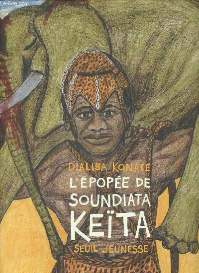 L'pope de Soundiata Keta.