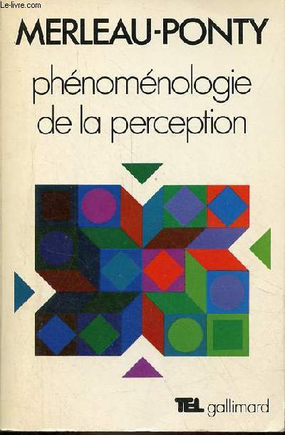 Phnomnologie de la perception - Collection 