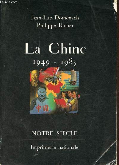 La Chine 1949-1985 - Collection 