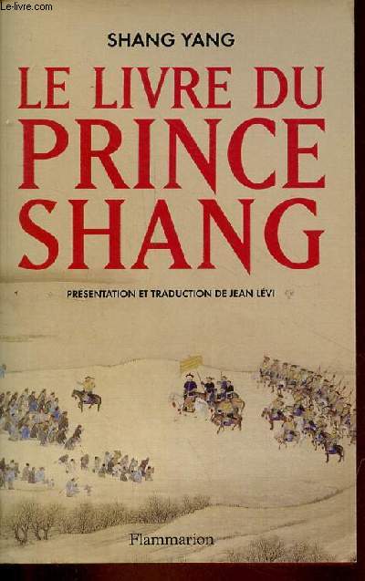Le livre du Prince Shang.