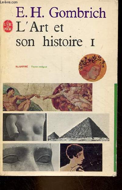 L'Art et son histoire des origines  nos jours - Tome 1 - Collection le livre de poche.