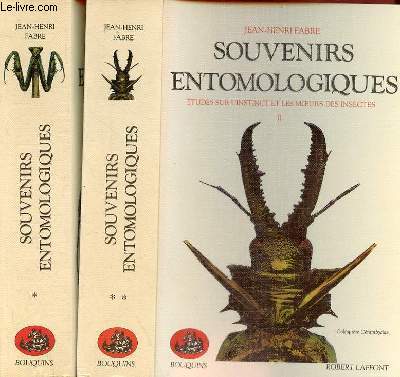 Souvenirs entomologiques - Etudes sur l'instinct et les moeurs des insectes - Tome 1 + Tome 2 (2 volumes) - Collection Bouquins.