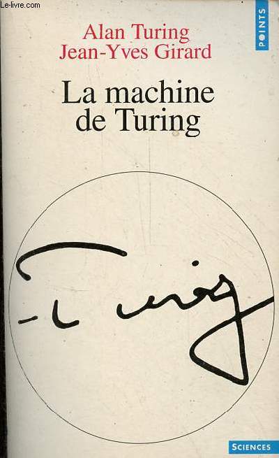 La machine de Turing - Collection Points Sciences n131.