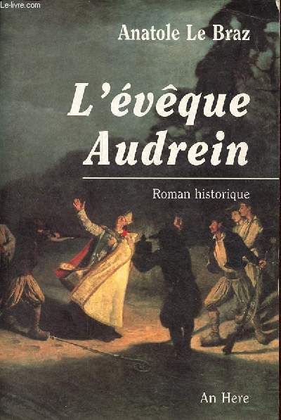 L'vque Audrein - roman historique.