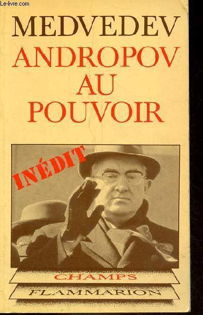 Andropov au pouvoir - Collection champs n127.