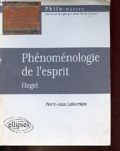 Phnomnologie de l'esprit - Collection philo-oeuvres.