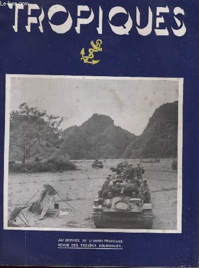 TROPIQUES revue des troupes coloniales N338