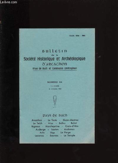 Bulletin de la Socit Historique et Archologique d'Arcachon et du pays de Buch N44