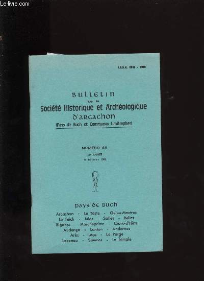 Bulletin de la Socit Historique et Archologique d'Arcachon et du pays de Buch N49