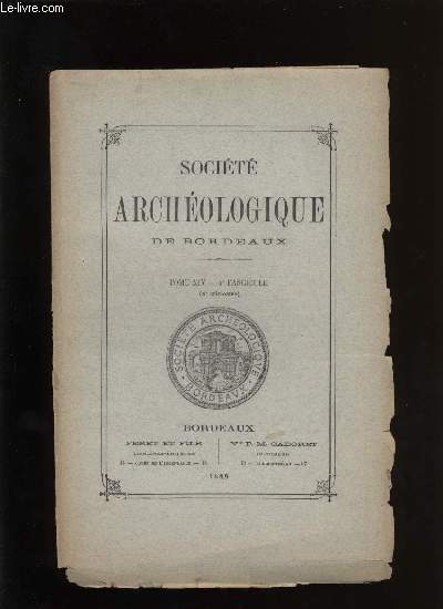 Socit archologique de Bordeaux - Tome XIV - Fascicule n 4