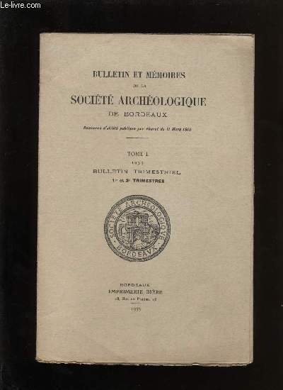 Socit archologique de Bordeaux - Tome L - Bulletin trimestriel n 1 et 2