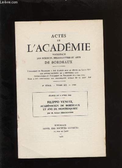 Actes de l'acadmie nationale des sciences, belles-lettres et arts de Bordeaux. Filippo venuti, acadmicien de Bordeaux et ami de Montesquieu.