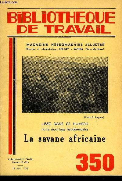 BIBLIOTHEQUE DE TRAVAIL N350 - LA SAVANE AFRICAINE