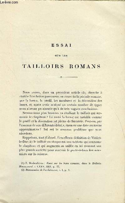 BULLETIN MONUMENTAL 78e VOLUME DE LA COLLECTION, N1-2 - ESSAI SUR LES TAILLORS ROMANS PAR F. DESHOULIERES