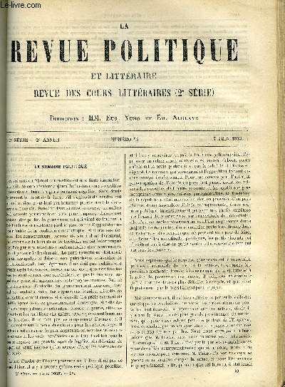 LA REVUE POLITIQUE ET LITTERAIRE 2e ANNEE - 2e SEMESTRE N49 - CONFERENCES PUBLIQUES DE STUTTGART - LA GUERRE ET LES ARTS PAR M. VISCHER, FACULTE DES LETTRES DE CAEN - NAPOLEON 1er ET MARIE-LOUISE, LE MARIAGE AUTRICHIEN (1810) PAR ALFRED RAMBAUD