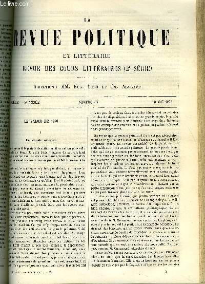 LA REVUE POLITIQUE ET LITTERAIRE 5e ANNEE - 2e SEMESTRE N46 - LA GRANDE PEINTURE EN 1876 PAR CHARLES BIGOT, L'ACHAT DES CHEMINS DE FER PAR L'ETAT PAR LOUIS JEZIERSKI, LES PROGRES DE LA LINGUISTIQUE PAR LOUIS LEGER, JOHN FORSTER PAR L. Q.