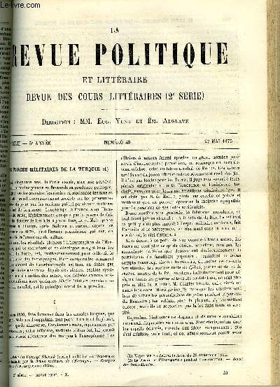 LA REVUE POLITIQUE ET LITTERAIRE 5e ANNEE - 2e SEMESTRE N48 - LES FORCES MILITAIRES DE LA TURQUIE PAR LOUIS JEZIERSKI, ETUDES NOUVELLES DE LA REVOLUTION FRANCAISE - CARNOT PAR H. DE SYBEL, LA SCULPTURE EN 1876 PAR CHARLES BIGOT, LE THEATRE DE SAINT-CYR