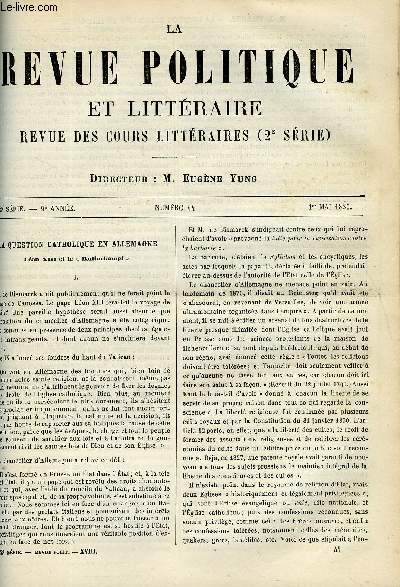 LA REVUE POLITIQUE ET LITTERAIRE 9e ANNEE - 2e SEMESTRE N44 - LA QUESTION CATHOLIQUE EN ALLEMAGNE PAR J. VILBORT, DES QUALITES DE L'ESPRIT PAR PAUL JANET, LES ETATS GENERAUX AVANT 1789 PAR JULES TESSIER, UN DICTIONNAIRE DE VIEUX FRANCAIS PAR LITTRE