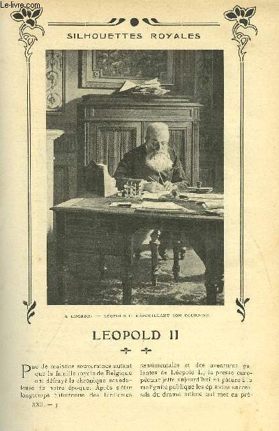 LE MONDE MODERNE TOME 22 - SILHOUETTES ROYALES - LEOPOLD II