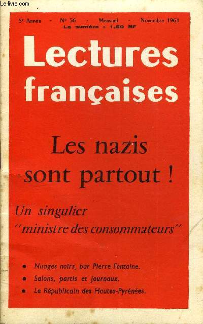 LECTURES FRANCAISES N 56 - LES NAZIS SONT PARTOUT !, UN SINGULIER 