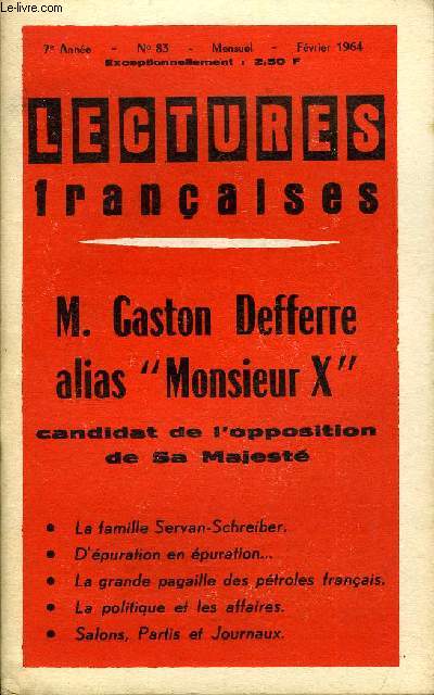 LECTURES FRANCAISES N 83 - M. GASTON DEFFERRE ALIAS 
