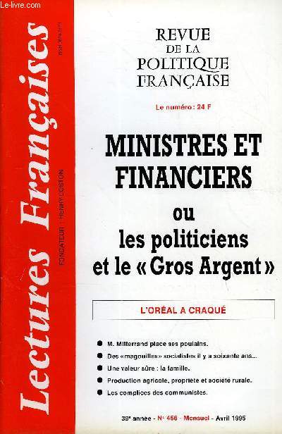 LECTURES FRANCAISES N 456 - MINISTRES ET FINANCIERS OU LES POLITICIENS ET LE 