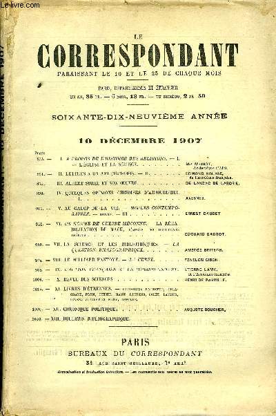 LE CORRESPONDANT TOME 193 N 1085 - I. A PROPOS DE L'HISTOIRE DES RELIGIONS. - I.-L'GLISE ET LA SCIENCE..Mgr MIGNOT, Archevque d'Albi.-II.LETTRES A UN AMI (1871-1880). - II. EDMOND rousse,de l'Acadmie franaise.