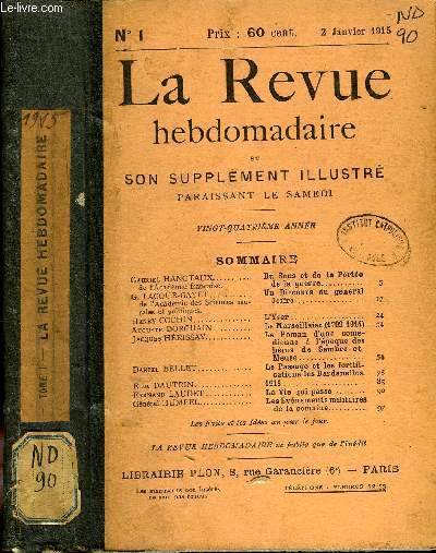 LA REVUE HEBDOMADAIRE 53 VOLUMES DE 1903 A 1919 + TABLE