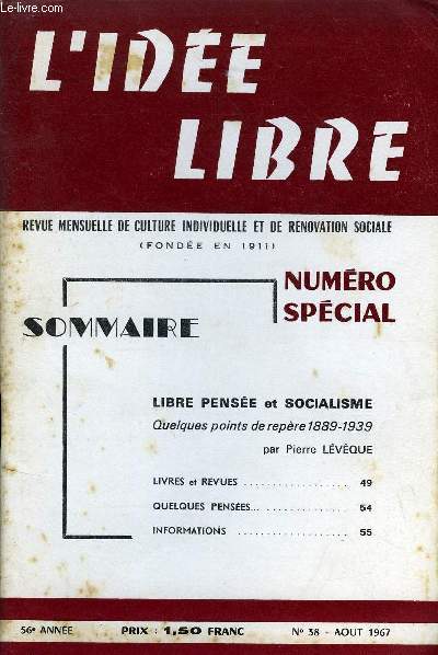 L'IDEE LIBRE 56r ANNEE N38 - LIBRE PENSE et SOCIALISMEQuelques points de repre 1889-1939 par Pierre LVQUELIVRES et REVUES .QUELQUES PENSESINFORMATIONS ..
