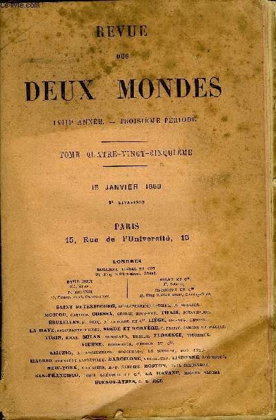REVUE DES DEUX MONDES LVIIIe ANNEE N2 - I. - FORMATION DE LA FRANCE CONTEMPORAINE. - PASSAGE DE LA RPUBLIQUE A L'EMPIRE, premire partie, par M. H. Taine, de l'Acadmie franaise.II. - AMOUR D'AUTOMNE , troisime partie , par M. Andr Theuriet.
