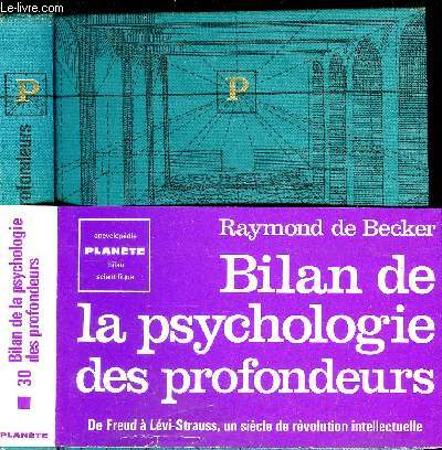 BILAN DE LA PSYCHOLOGIE DES PROFONDEURS