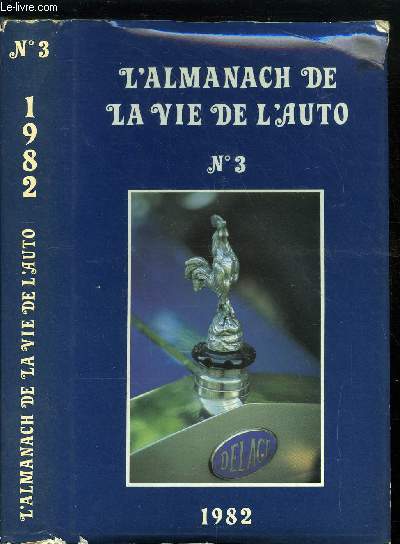 L'ALMANACH DE LA VIE DE L'AUTO N3 1982