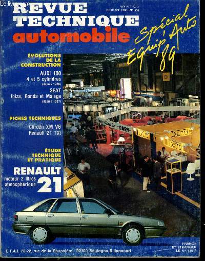 REVUE TECHNIQUE AUTOMOBILE N 508 - Renault 21 (moteur 2 litres), Audi 100, 4 et 5 cylindres (depuis 1986), Seat Ibiza, Ronda, Malaga