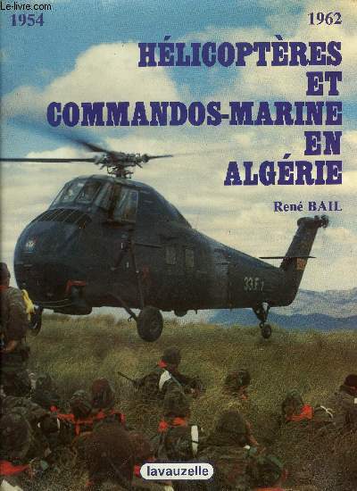 Hlicoptres et commandos-marine en Algrie