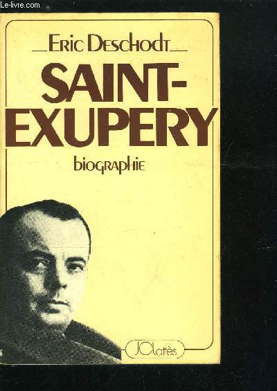 Saint-Exupry biographie