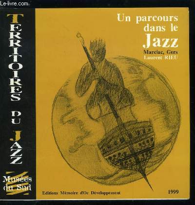 Territoires du jazz - un parcours dans le jazz - un espace pour l'enseignement de son histoire a Marciac - Gers