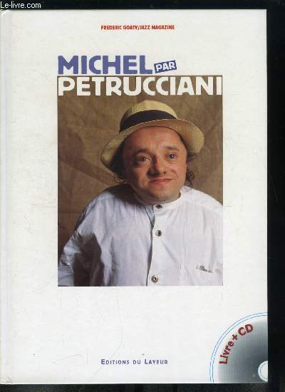 Michel par Petrucciani - CD inclus