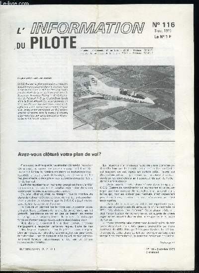 L'INFORMATION DU PILOTE N 116 - Avez-vous clotur votre plan de vol ?, La quinzaine aronautique, Essence 80/87, Sondage pilote, Tour de France 1974