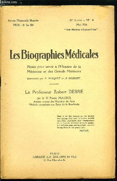 Les biographies mdicales n 4 - Le professeur Robert Debr