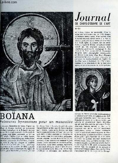 Journal de chefs-d'oeuvre de l'art n 54 - Boana, peintures byzantines pour un mausole, Marta Pan, la sculpture devient le prolongement de l'architecture