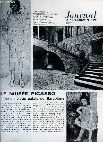 Journal de chefs-d'oeuvre de l'art n 57 - Le muse Picasso dans un vieux palais de Barcelone, La piet de Nerezi, Les deux mille ans de Cologne