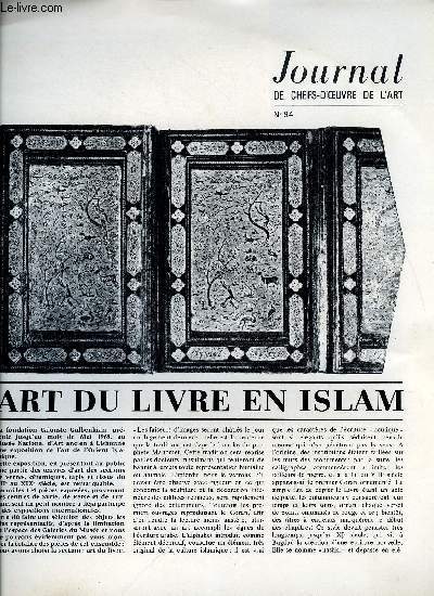Journal de chefs-d'oeuvre de l'art n 94 - Art du livre en Islam, Gourret, Kosnick-Kloss, Golub, Thatre d'ombres en Indonsie