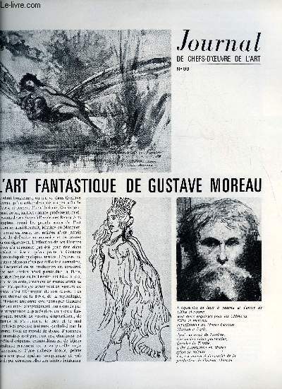 Journal de chefs-d'oeuvre de l'art n 99 - L'art fantastique de Gustave Moreau, Boix-vives, Azenor, Hauts lieux et spultures