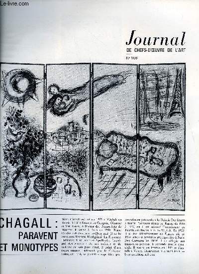 Journal de chefs-d'oeuvre de l'art n 106 - Chagall : paravent et monotypes, P. Moisan, Middleton, Freundlich sculptures montagnes