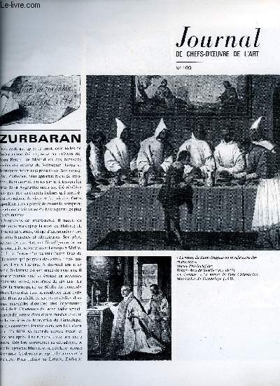 Journal de chefs-d'oeuvre de l'art n 109 - Zurbaran, M. Cahn, Rattner, Pyrogravure artisanat pruvien