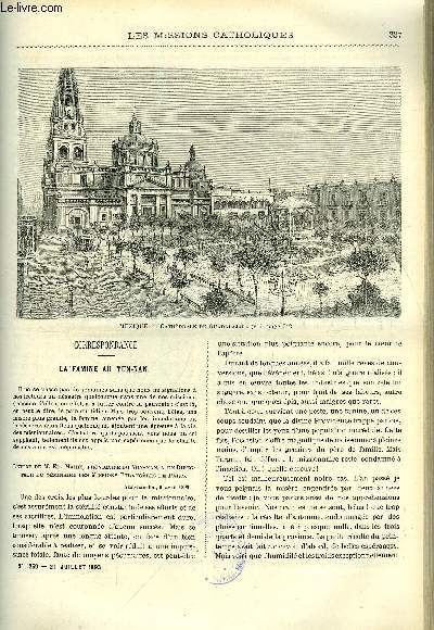 Les missions catholiques n 1259 - La famine au Yun-nan, Guadalajara, la perle de l'occident et ses environs, A la cote d'or, journal du R.P. Gallaud