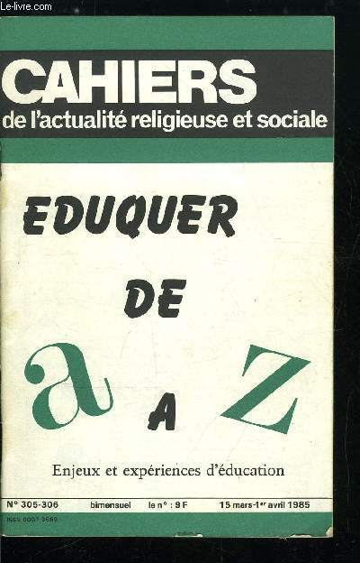 Cahiers de l'actualit religieuse et sociale n 305-306 - Enjeux et expriences, Lexique : A...Z, Entre A et Z